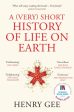 A (Very) Short History of Life On Earth: 4.6 Billion Years in 12 Chapters by Henry Gee Fashion