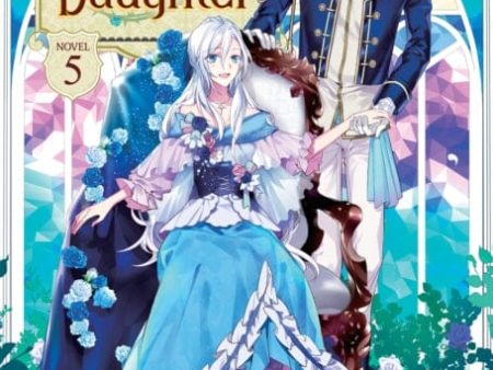 Accomplishments of the Duke s Daughter (Light Novel) Vol. 5 by Reia Hot on Sale