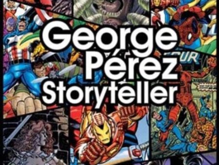 George Perez Storyteller by Chris Lawrence Online