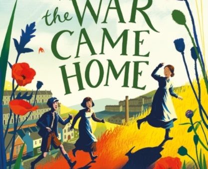 When The War Came Home by Lesley Parr For Cheap