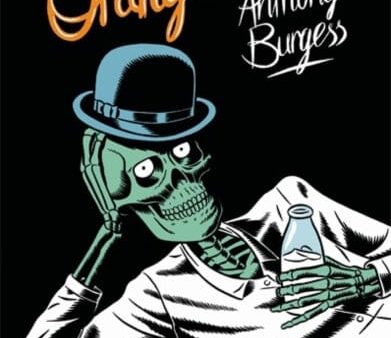 A Clockwork Orange by Anthony Burgess Online now