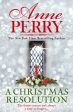 A Christmas Resolution (Christmas Novella 18) by Anne Perry Online