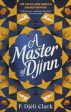 A Master of Djinn  by P. Djeli Clark Cheap