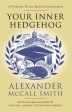 Your Inner Hedgehog: A Professor Dr von Igelfeld Entertainment by Alexander McCall Smith Online Sale