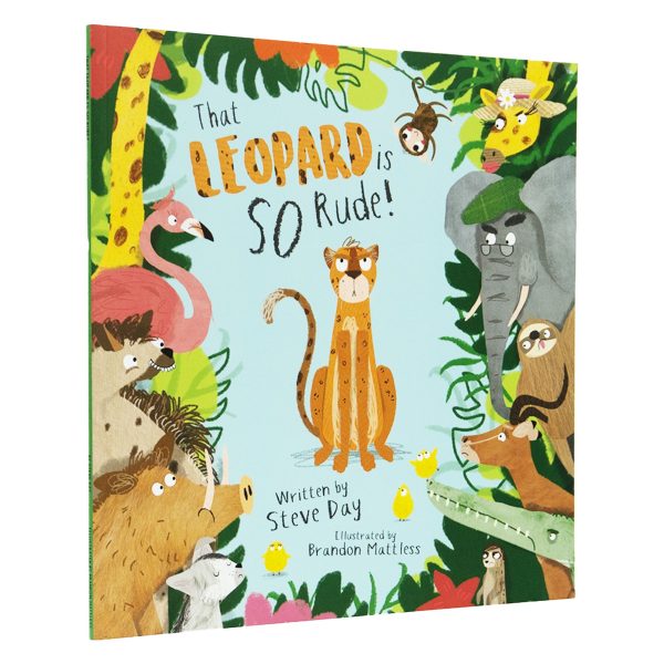 That Leopard is SO Rude! by Steve Day - Ages 2-8 - Paperback Discount