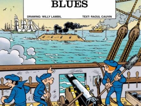 Bluecoats Vol. 2: The Navy Blues by Raoul Cauvin Discount