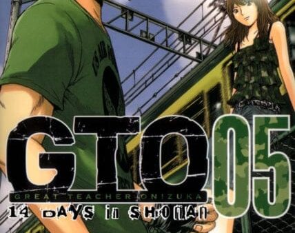 Gto: 14 Days In Shonan Vol. 5 by Tohru Fujisawa For Cheap