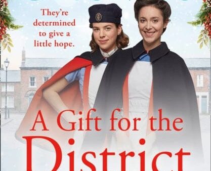 A Gift for the District Nurses by Annie Groves Hot on Sale