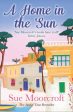 A Home in the Sun by Sue Moorcroft Cheap