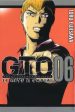 Gto: 14 Days In Shonan Vol. 6 by Tohru Fujisawa Cheap