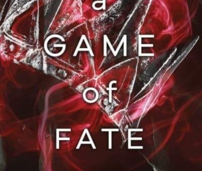 A Game of Fate by Scarlett St. Clair Online now