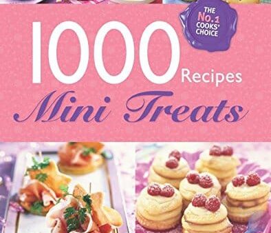 1000 Recipes - Mini Treats - Hardback Fashion