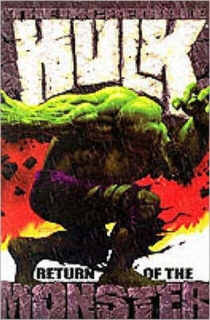 The Incredible Hulk: Return Of The Monster by Bruce Jones Online