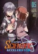 A Certain Scientific Accelerator Vol. 5 by Kazuma Kamachi Cheap