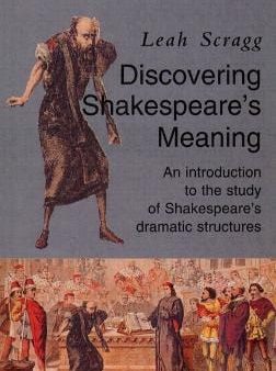 Leah Scragg: Discovering Shakespeare s Meaning [1994] paperback Online