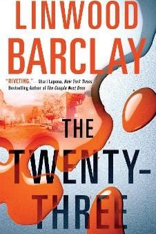 Linwood Barclay: The Twenty-Three [2017] paperback Online now