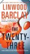 Linwood Barclay: The Twenty-Three [2017] paperback Online now