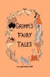 Jacob Grimm: Grimm s Fairy Tales (Collector s Edition) [2024] hardback Supply