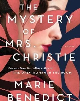 Marie Benedict: Mystery of Mrs. Christie [2020] hardback Discount