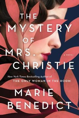 Marie Benedict: Mystery of Mrs. Christie [2020] hardback Discount